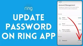 How to Update Password on Ring App (2024) | Ring Tutorial