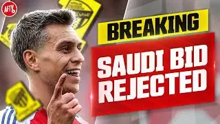 Saudi Trossard Bid REJECTED! | Breaking News