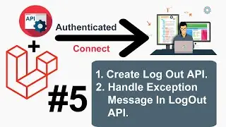 Laravel API Integration Project #5 - Create LogOut API and Handle Exception Message In Laravel Hindi