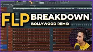 Bollywood Remix FLP Breakdown