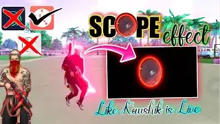 Next Level Scope Transition Effect On Kinemaster | How To Make Scope Effect Lik 