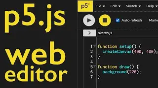 Exploring the p5.js Web Editor: A Beginner's Guide to Creative Coding