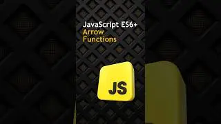 what are Arrow functions in javascript es 6 | Explain Arrow Function 