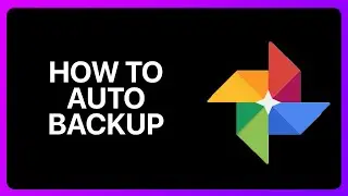 How To Auto Backup Google Photos Tutorial