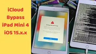 iCloud Bypass Hello Screen Change Serial Number iPad Mini4 iOS 15.X.X