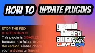 How to update LSPDFR plugins | Stop the ped 