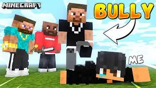 How I Got BULLIED in School in Minecraft