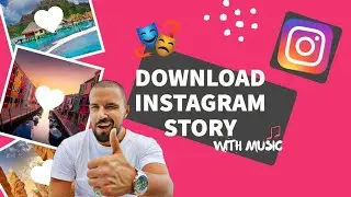 How to Save Instagram Story with Music in Android & iPhone | Download Instagram Music Story