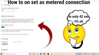 How To Set as Metered Connection in Windows / How To Set as Metered Connection in Windows