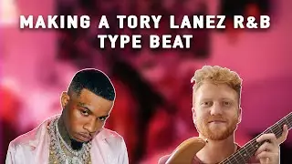 HOW TO MAKE AN INSANE R&B BEAT FOR TORY LANEZ