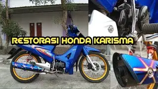 Restorasi Honda Karisma 125 D
