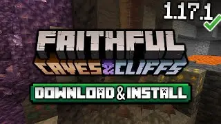 Faithful 1.17.1 Texture Pack Download & Install Tutorial