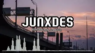 Tersipu malu-JUNXDES