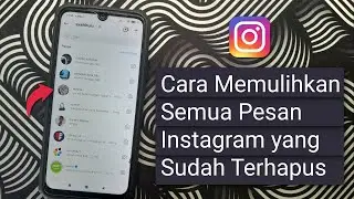 Cara Memulihkan Semua Pesan DM Instagram yang Terhapus