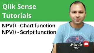 Qlik Sense Tutorial | Qlik Sense Script and Chart Function - NPV() Financial Function