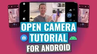 Open Camera App TUTORIAL (2019 Android Camera Apps)