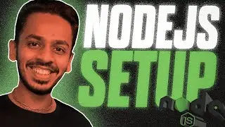 Nodejs Setup | Ultimate Node Playlist #2