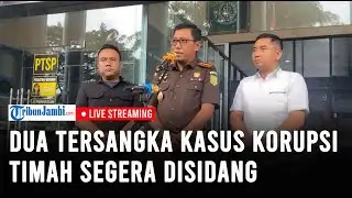 🔴Dua Tersangka Kasus Korupsi Timah Dilimpahkan ke Kejari Jaksel, Segera Disidang