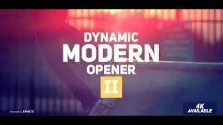 Dynamic Modern Opener II ( After Effects Project Files ) ★ AE Templates