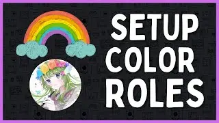 How To Setup Color Roles On Discord | Color-chan Discord BOT🌈