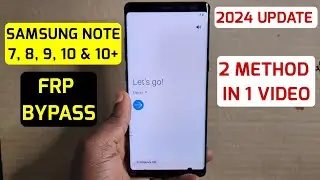 Samsung Note 7, Note 8, Note9, Note 10 Frp Bypass/Google Account Lock Remove 2024 | No Talkback