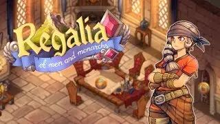 Regalia: Of Men and Monarchs Gameplay - Chapter Complete! - Regalia Let's Play Part 27