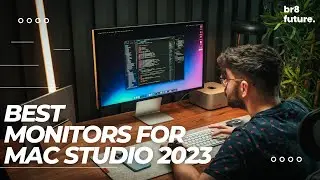 Best Monitors For Mac Studio 2023 | Top 5 Best Monitor For MAC Studio