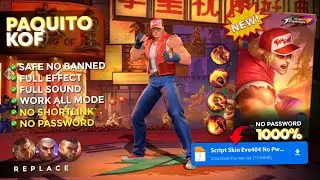 Script Skin Paquito KOF No Password | Full Effect Voice - Latest Patch