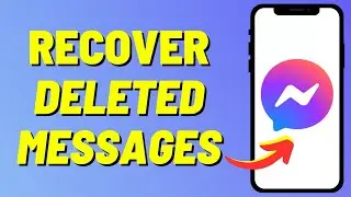 How to Recover Deleted Messages on Messenger (2023 Update) | Retrieve Deleted Messages