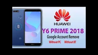 Huawei Y6 Prime [ATU-L42] Frp Lock Bypass | Google Account Lock Bypass | Without PC New Methot UMT