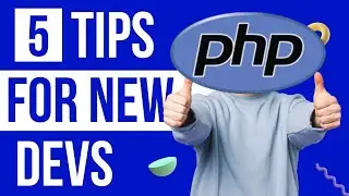 Five Tips for PHP Developers to get better at PHP