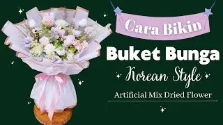 TUTORIAL BUKET BUNGA ALA KOREA | SIMPLE & LOW BUDGET