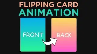 Flipping Card Animation Using HTML and CSS