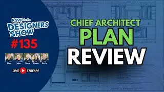 Chief Architect Plan Review  - Designers Show 