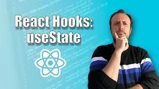 Tutorial useState desde cero - React Hooks