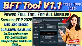 BFT Tool V1.1 – Best Flash & Unlock Tool for 2025 | FRP, IMEI, Bootloader Unlock