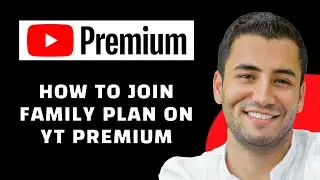 How to Join a Family Plan on Youtube Premium (2024)