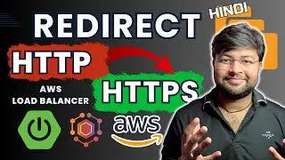 🔥 Redirecting from HTTP to HTTPS using AWS Load Balancer | Smart Contact Manager in Hindi