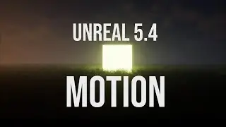 Unreal Engine Motion Webinar