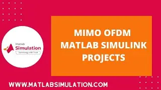 Mimo Ofdm Matlab Simulink Projects | Mimo Ofdm Matlab Code | Ofdm Simulation using Matlab Simulink