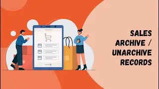 Sales Archive / Unarchive Records Odoo