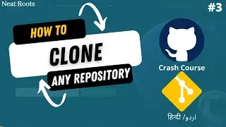 How to Clone any Repository from GitHub - Git and GitHub for Beginners in Hindi