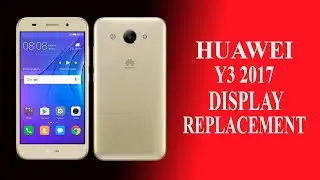 Huawei Y3 2017 CRO-L00 замена дисплея