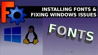FreeCAD: Fonts Problem with Windows, Fixes and Finding and Installing  Fonts on Ubuntu and Windows