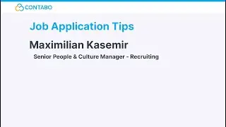Application tips from Contabo Recruiter Max