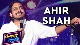 Ahir Shah - Comedy Up Late 2019