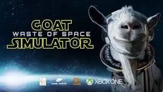 Симулятор козла:  Waste Of Space. Релизный трейлер. (Xbox One 2017)