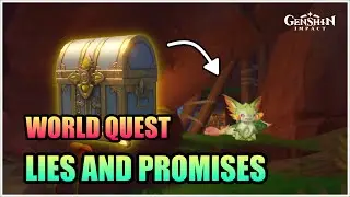 Lies and Promises, Luxurious Chest in Teticpac Peak Cave | Hidden Quest - Genshin Impact