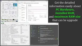 Learn the detailed Ram information and maximum Ram size of your PC.