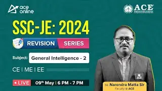 SSC JE: 2024 (CE, ME & EE) Complete General Studies Revision Series | Genreal intelligence -2